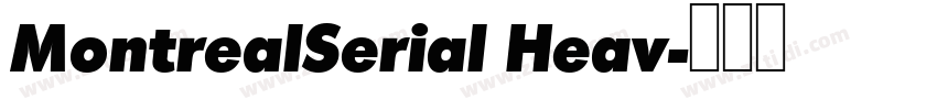 MontrealSerial Heav字体转换